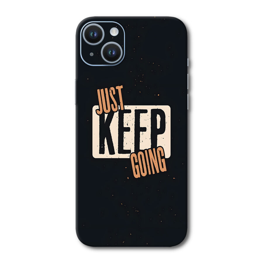 just keep going qoute mobile skin